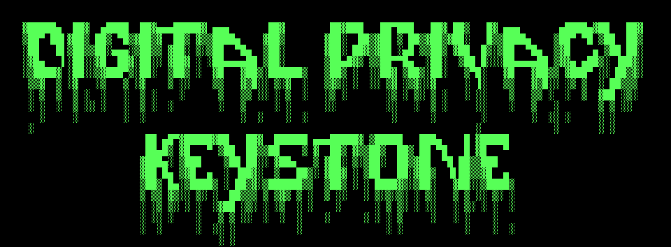 Digital Privacy Keystone